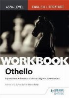 AS/A-level English Literature Workbook: Othello