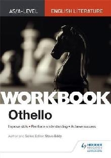 AS/A-level English Literature Workbook: Othello