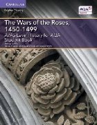 A/AS Level History for AQA The Wars of the Roses, 1450-1499