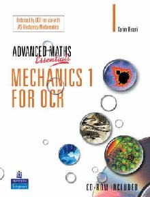 Level Maths Essentials Mechanics 1 for OCR Book and CD-ROM