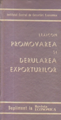 Lexicon - Promovarea si derularea exporturilor