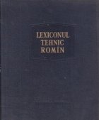 Lexiconul tehnic romin (elaborare noua)