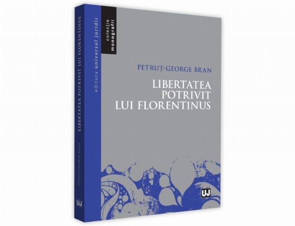 Libertatea potrivit lui Florentinus