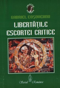 Libertatile escortei critice