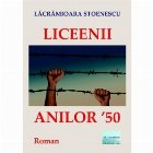 Liceenii anilor Roman