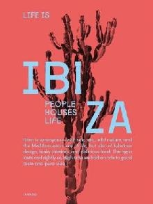 Life is Ibiza