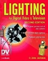 Lighting for Digital Video and Television, Second Edition