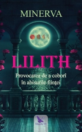 Lilith. Provocarea de a cobori in adancurile fiintei