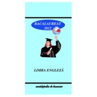 Limba Engleza Bacalaureat 2012