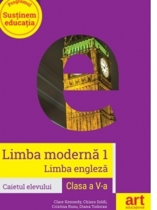 Limba engleza (L1). Clasa a V-a. Caietul elevului (Workbook)