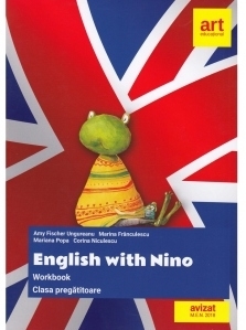 Limba engleza. English with Nino. Clasa pregatitoare. Workbook (Caietul elevului)