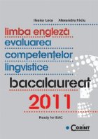 LIMBA ENGLEZA - Evaluarea competentelor lingvistice -  BACALAUREAT 2011