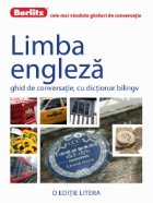 Limba Engleza. Ghid de conversatie, cu dictionar bilingv