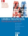 LIMBA FRANCEZA. EXERCITII PENTRU CLS. IX-X