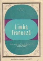 Limba franceza - Manual pentru anul I licee de cultura generala si licee de specialitate (Anul I de studiu)