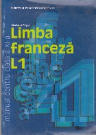 Limba Franceza Manual pentru clasa