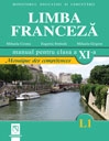 Limba Franceza L1 - Mosaique des competences. Manual pentru clasa a XI-a (filierele: teoretica si vocationala)