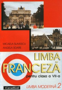 Limba franceza pentru clasa a VII-a (limba moderna 2)