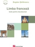 Limba franceza. Teste pentru bacalaureat