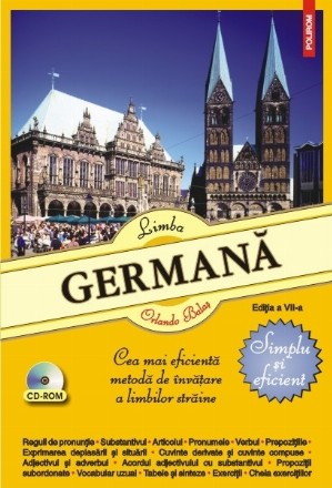 Limba germană. Simplu și eficient (ediția a VII‑a revăzută și adăugită)