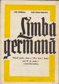 Limba germana - Manual pentru clasa a VIII-a, (anul I de liceu), anul IV de studiu - a doua limba moderna