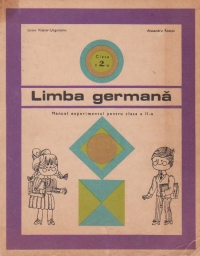 Limba germana. Manual experimental pentru clasa a II-a