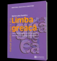 Limba greaca. Manual pentru clasa a XI-a