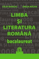 LIMBA SI LITERATURA ROMANA - Bacalaureat