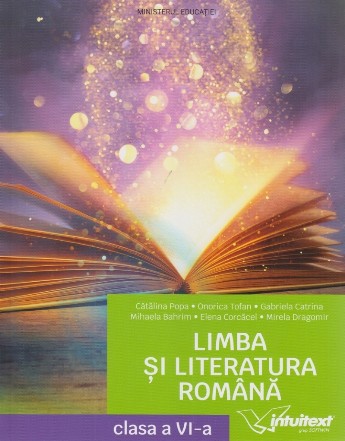 Limba şi literatura română : clasa a VI-a