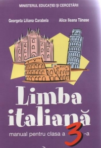 Limba italiana. Manual pentru clasa a III-a