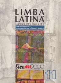 Limba latina - Manual pentru clasa a XI-a