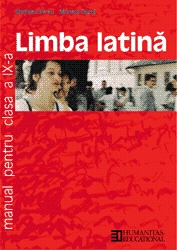 Limba latina. Manual pentru clasa a IX-a