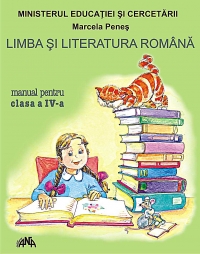 Limba si literatura romana. Manual pentru clasa a IV-a