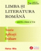 LIMBA LITERATURA ROMANA PENTRU CLASA