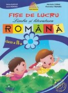 Limba si literatura romana. Fise de lucru - clasa a II-a