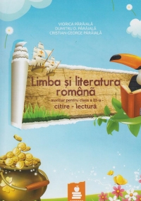 Limba si literatura romana. Auxiliar pentru clasa a III-a (ARP). Citire - lectura