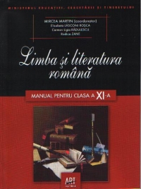 Limba si literatura romana - Manual pentru clasa a XI-a