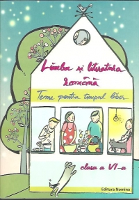 Limba si literatura romana - teme pentru timpul liber, clasa a VI-a