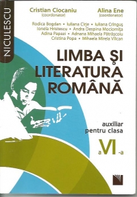 Limba si literatura romana-auxiliar pentru clasa a VI-a