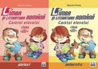 Limba si literatura romana. Caietul elevului pentru clasa a III-a (partea I + partea a II-a)