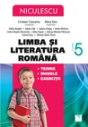 Limba si literatura romana clasa a V-a. Teorie, modele, exercitii