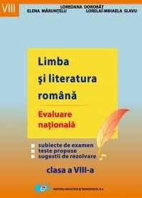 Limba si literatura romana - Evaluare Nationala