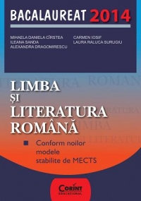 Limba si literatura romana. Bacalaureat 2014