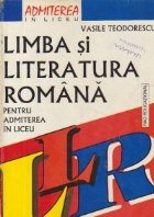 Limba literatura romana pentru admiterea