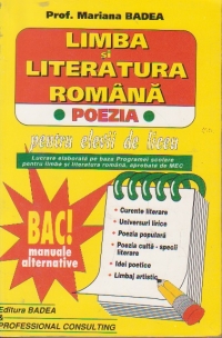 Limba si literatura romana pentru elevii de liceu. Poezia