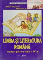 Limba si literatura romana - Manual pentru clasa a IV-a