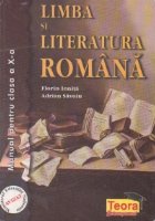 Limba si literatura romana - Manual pentru clasa a X-a