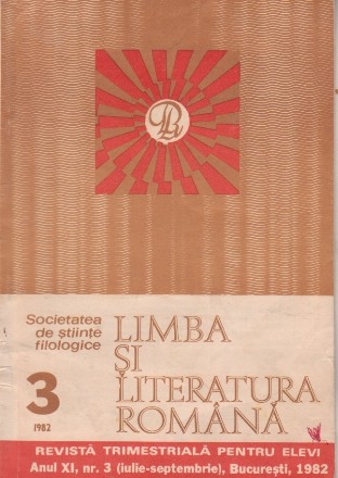 Limba si literatura romana, Nr. 3/1982 - Revista trimestriala pentru elevi