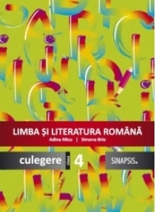 Limba si literatura romana. Culegere clasa a IV-a