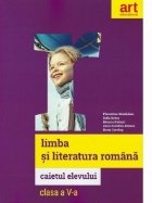 Limba literatura romana Caietul elevului